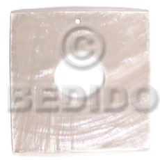 40mm square natural white capiz  15mm center hole - Shell Pendant